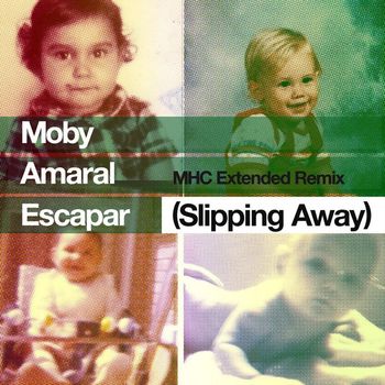 Moby - Escapar (Slipping Away) [feat. Amaral] (MHC Extended Remix)