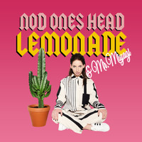 Nod One's Head - Lemonade (Explicit)