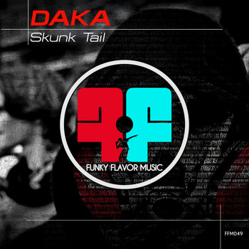 Daka - Skunk Tail