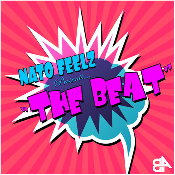 Nato Feelz - The Beat