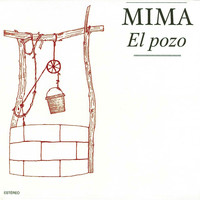 Mima - El Pozo