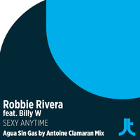 Robbie Rivera feat. Billy W - Sexy Anytime