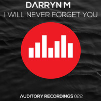 Darryn M - I Will Never Forget You