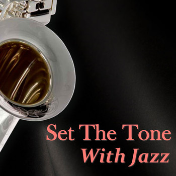 Various Artist - Set The Tone With Jazz