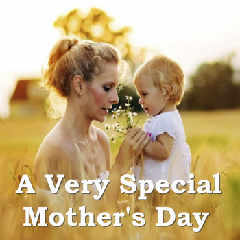 Various Artists - A Very Special Mother's Day