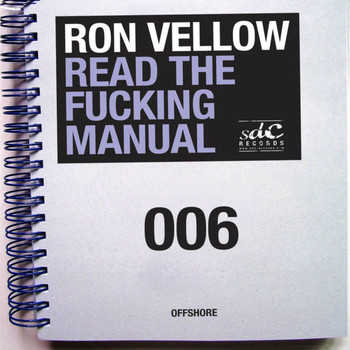 Ron Vellow - Read The Fucking Manual