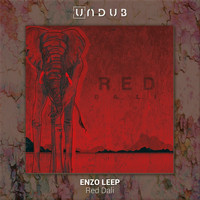 Enzo Leep - Red Dali EP
