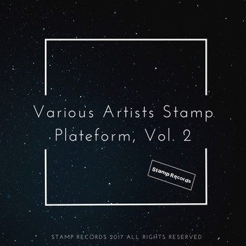 Various Artists - Various Artists Stamp Plateform, Vol. 2