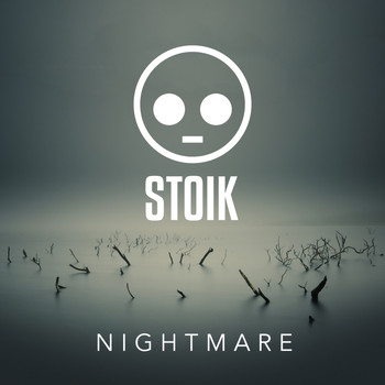 Stoik - Nightmare