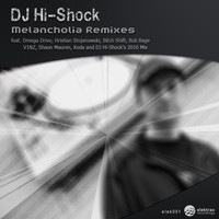 DJ Hi-Shock - Melancholia
