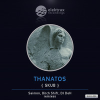Thanatos - Skub