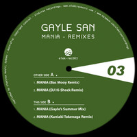 Gayle San - Mania (Remixes) [Vinyl Version]