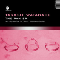 Takashi Watanabe - The Pan