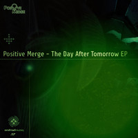 Positive Merge - The Day After Tomorrow