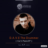 D.A.V.E The Drummer - Cut'n Paste