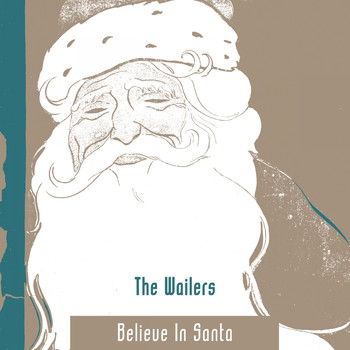 The Wailers - Believe In Santa