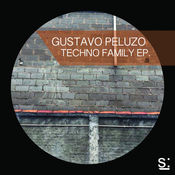 Gustavo Peluzo - Techno Family EP