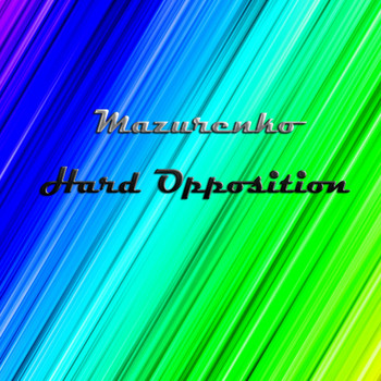 Mazurenko - Hard Opposition