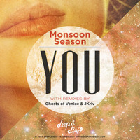 Monsoon Season - You