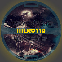 Trevor Benz - Midwest EP