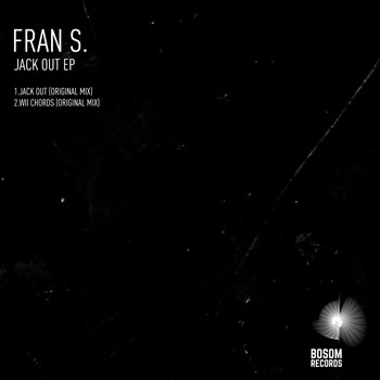 Fran S. - Jack Out EP