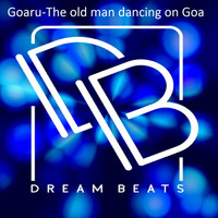 Goaru - The Old Man Dancing On Goa