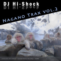 DJ Hi-Shock - Nagano Trax, Vol. 2