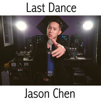 Jason Chen - Last Dance