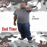 DJ Atomic - End Time