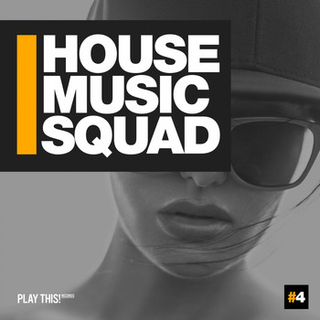 Various Artists - House Music Squad #4
