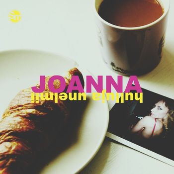Joanna - Hulluja unelmii