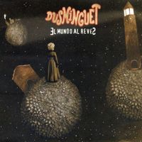 Dusminguet - El mundo al revés (Remixes)
