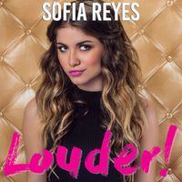 Sofia Reyes - Louder!.