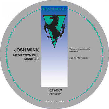 Josh Wink - Meditation Will Manifest