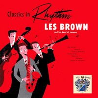 Les Brown And His Band Of Renown - Classics in Rhythm