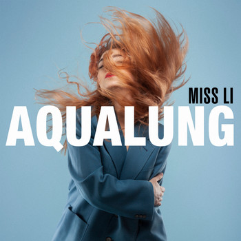 Miss Li - Aqualung