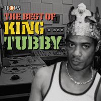 King Tubby - The Best of King Tubby