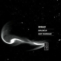 Dany Rodriguez - Explore EP
