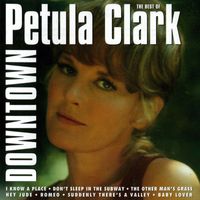 Petula Clark - Downtown - The Best of Petula Clark