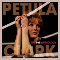 Petula Clark - The Pye Anthology