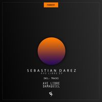 Sebastian Darez - Ave Libre EP