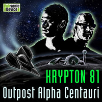 Krypton 81 - Outpost Alpha Centauri