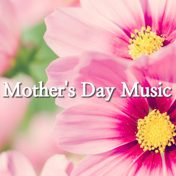 Various Artists - Mother's Day Music