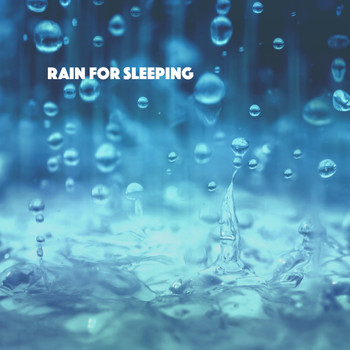White Noise Research, Sounds of Nature Relaxation and Nature Sounds Artists - Rain for Sleeping