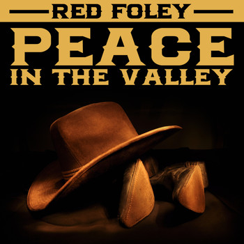 Red Foley - Peace In The Valley