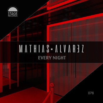 Mathias Alvarez - Every Night