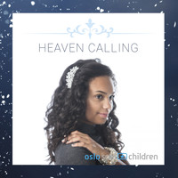 Oslo Soul Children - Heaven Calling