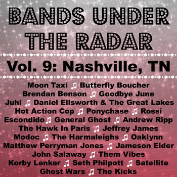 Moon Taxi - Bands Under the Radar, Vol. 9: Nashville, Tn