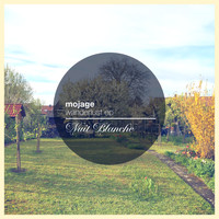 MOJAGE - Wanderlust EP