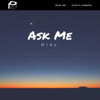 Ask Me - Hide